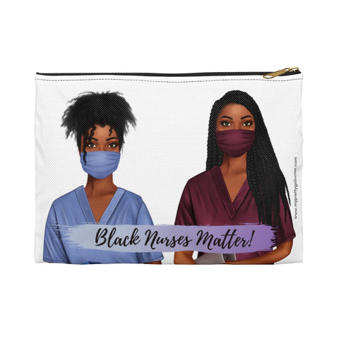 Black Nurses Matter Accessory Pouch