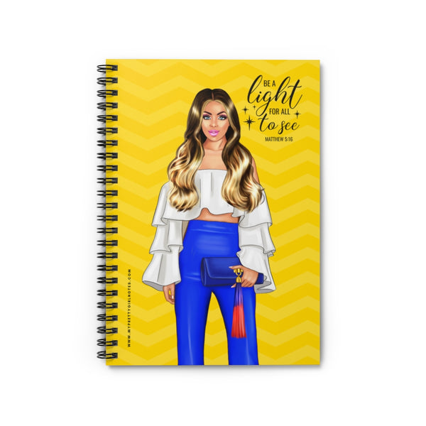 Be A Light For All To See Notebook