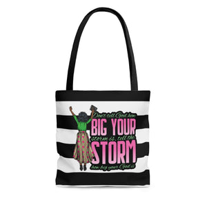 Bigger Than Any Storm Tote Bag