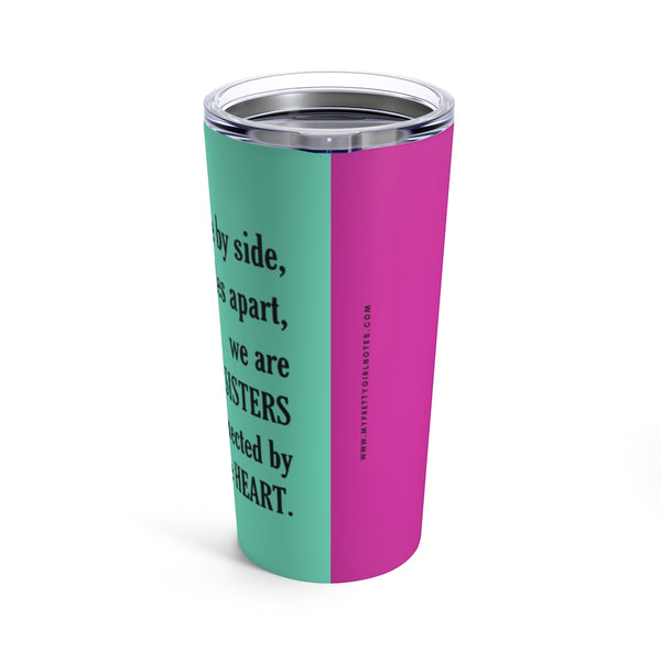 Sisterhood Connection Tumbler