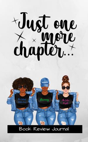 Just One More Chapter: Book Review Journal