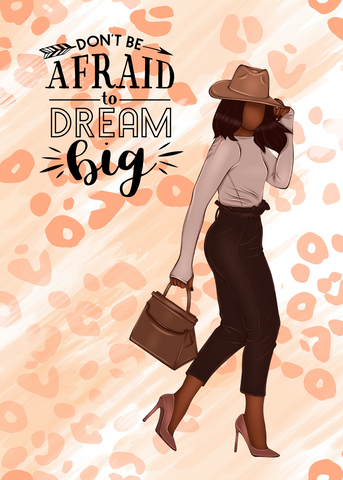 Don't Be Afraid to Dream Big: Bucket List Journal