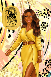 Never Stop Trying: 2023 Weekly Planner (Gold)