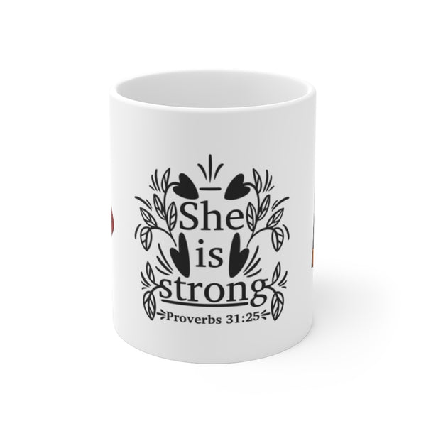 She is Strong Mug