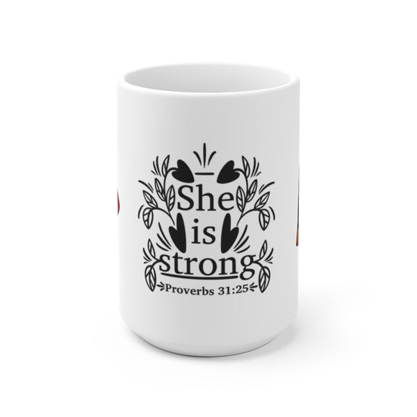 She is Strong Mug