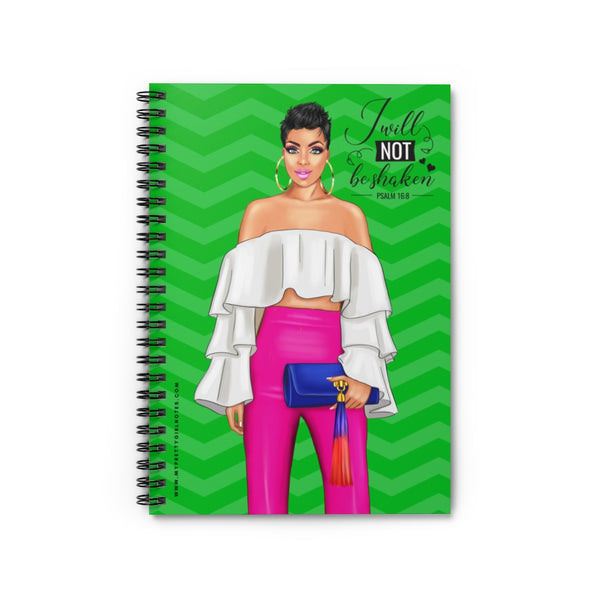 I Will Not Be Shaken Notebook