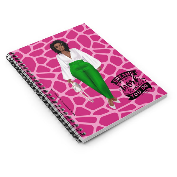 Dream Big & Do The Work Notebook - Pink