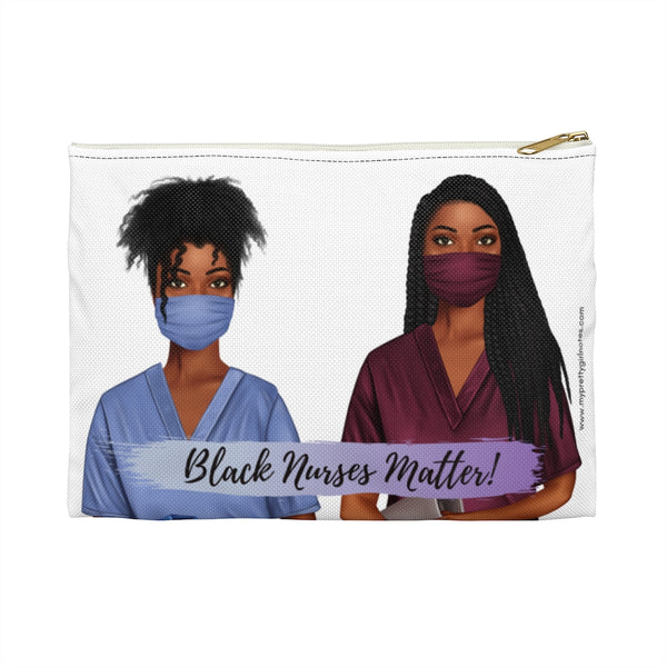Black Nurses Matter Accessory Pouch