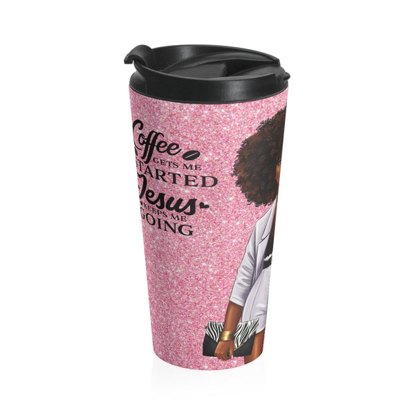 Coffee Gets Me Started, Jesus Keeps Me Going Travel Mug
