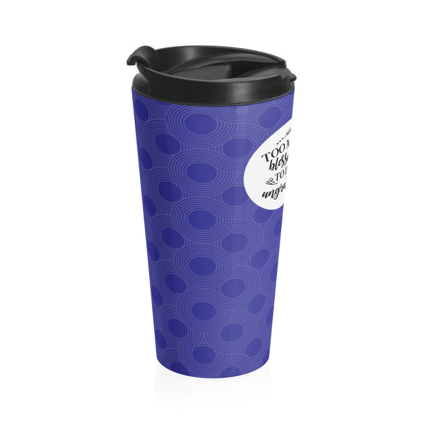Blessed Beyond Measure Travel Mug