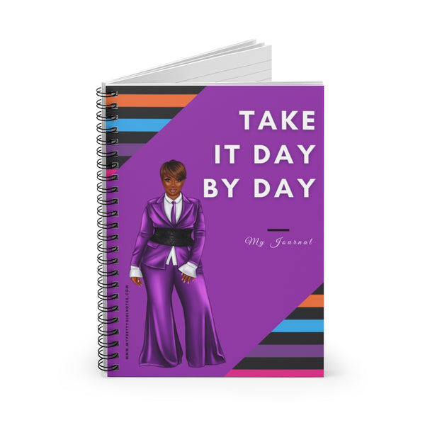 Take It Day by Day Notebook