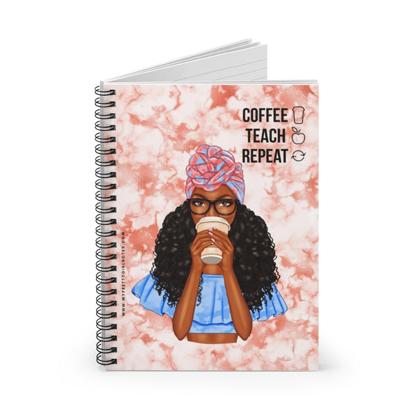 Coffee, Teach & Repeat Notebook - Peach